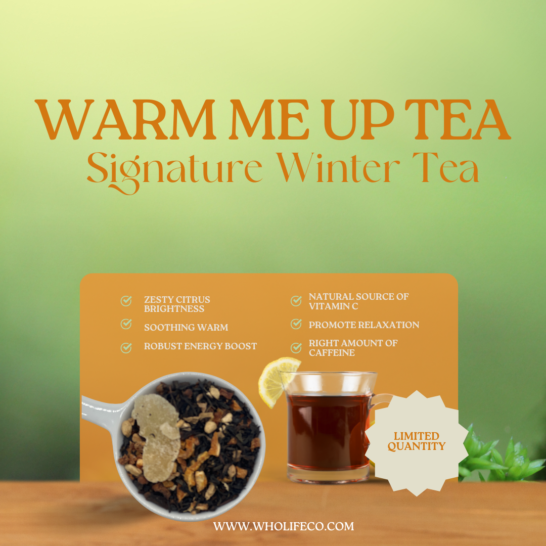 Warm Me Up - Winter Tea